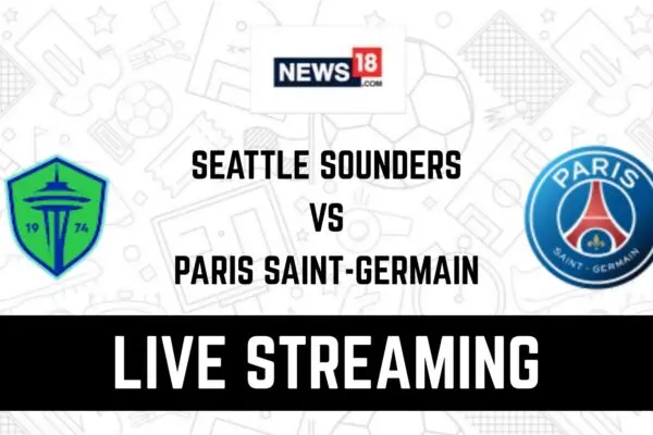Η Συνάντηση Seattle Sounders και PSG: Μια Σπουδαία Φιλική Αναμέτρηση