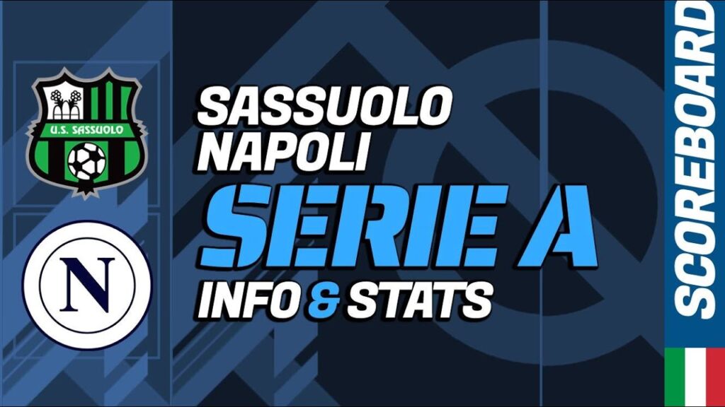 Αντιπαράθεση Σασουόλο εναντίον Νάπολι: Τα στοιχεία και οι εξελίξεις